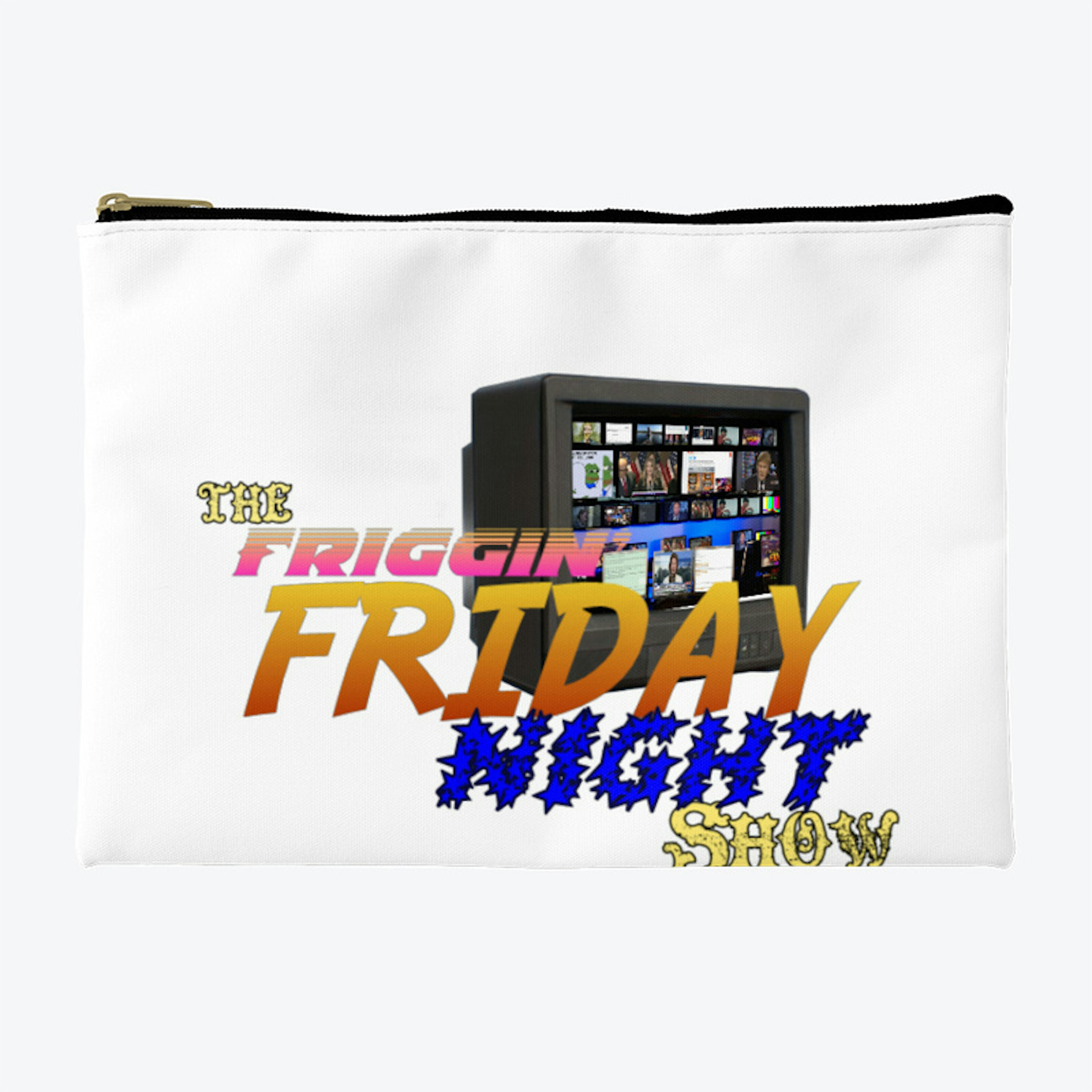 The Friggin Friday Night Show