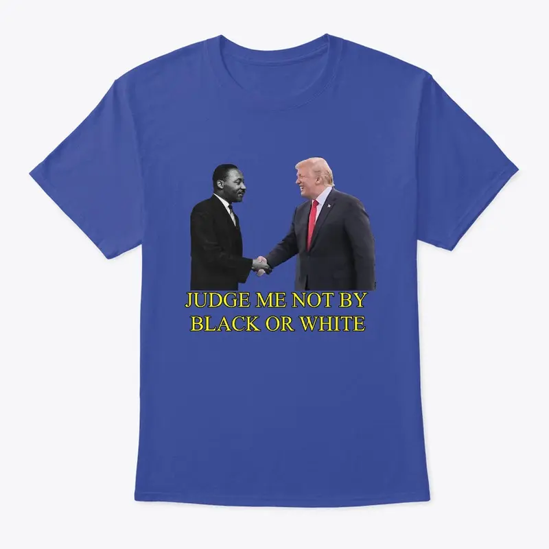 Trump/ Dr. King Unity Tee